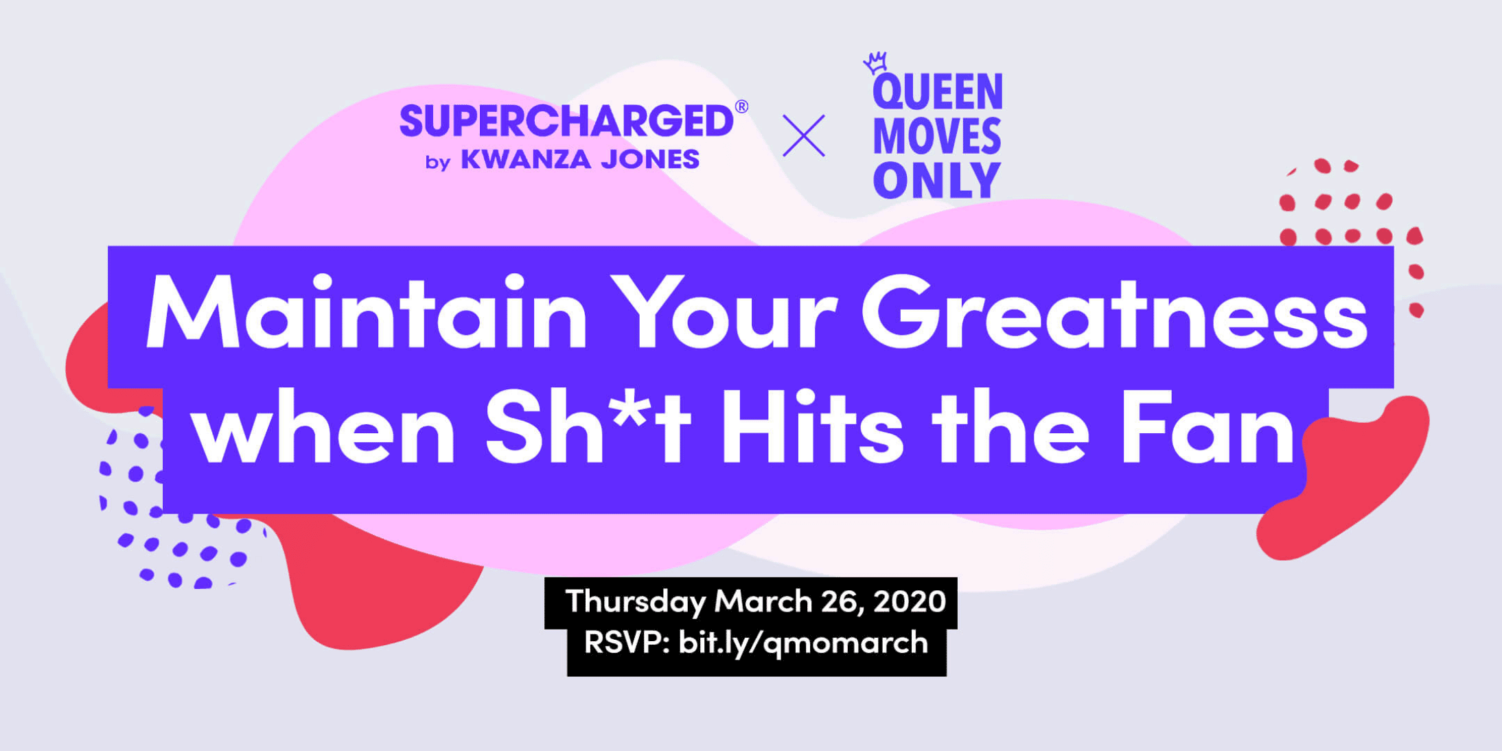 Webinar - Maintain Your Greatness When Sh*t Hits the Fan